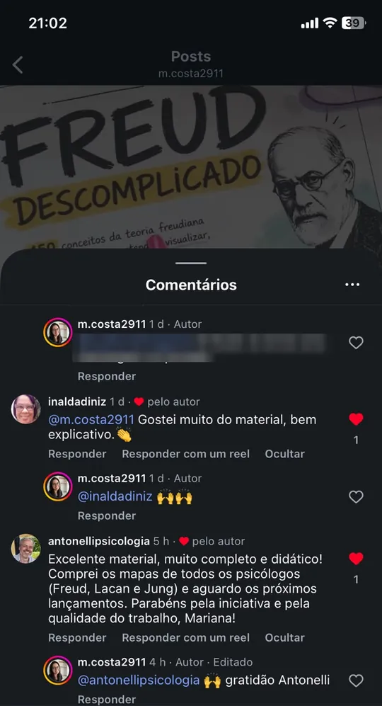 Comentários no post do Freud Descomplicado: inaldadiniz diz que gostou muito do material, bem explicativo; antonellipsicologia diz que é excelente, muito completo e didático, e que comprou os mapas de Freud, Lacan e Jung.